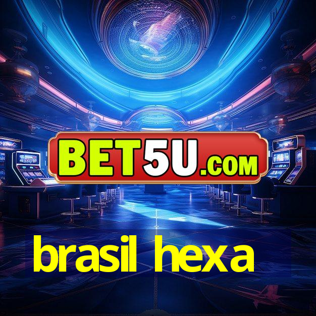 brasil hexa